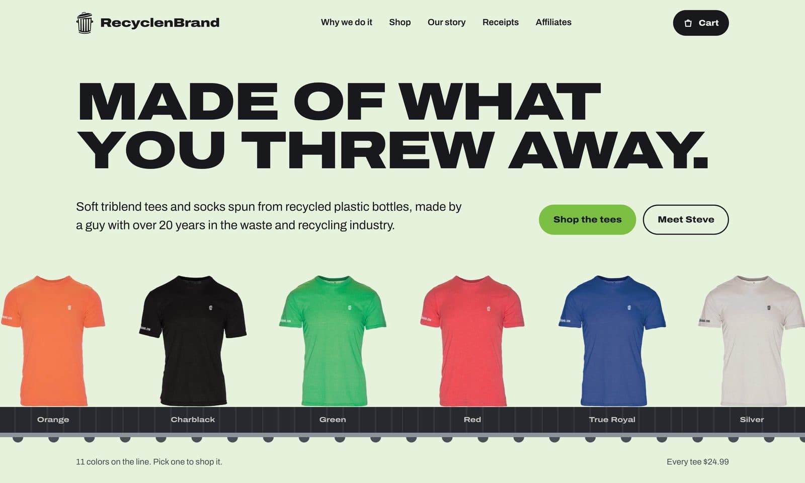 The new RecyclenBrand homepage: 'Made of what you threw away' above a row of coloured tees